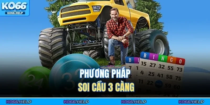 Lô Đề 3 Càng – Dự Đoán Chuẩn Nhân Ba Tiền Thưởng 2026 3 Phương pháp soi cầu 3 càng