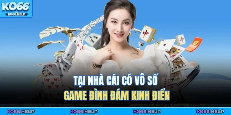 Casino KO66 2 Tại nhà cái có vô số game đình đám kinh điển